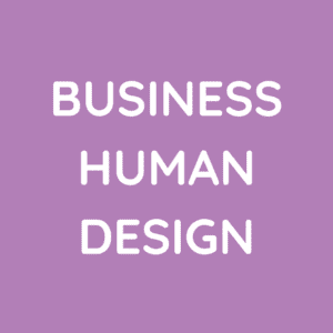 Busines Human Design
